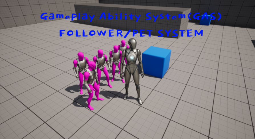 Replicated Gameplay Ability System (GAS) compatible Follower/pet system ...