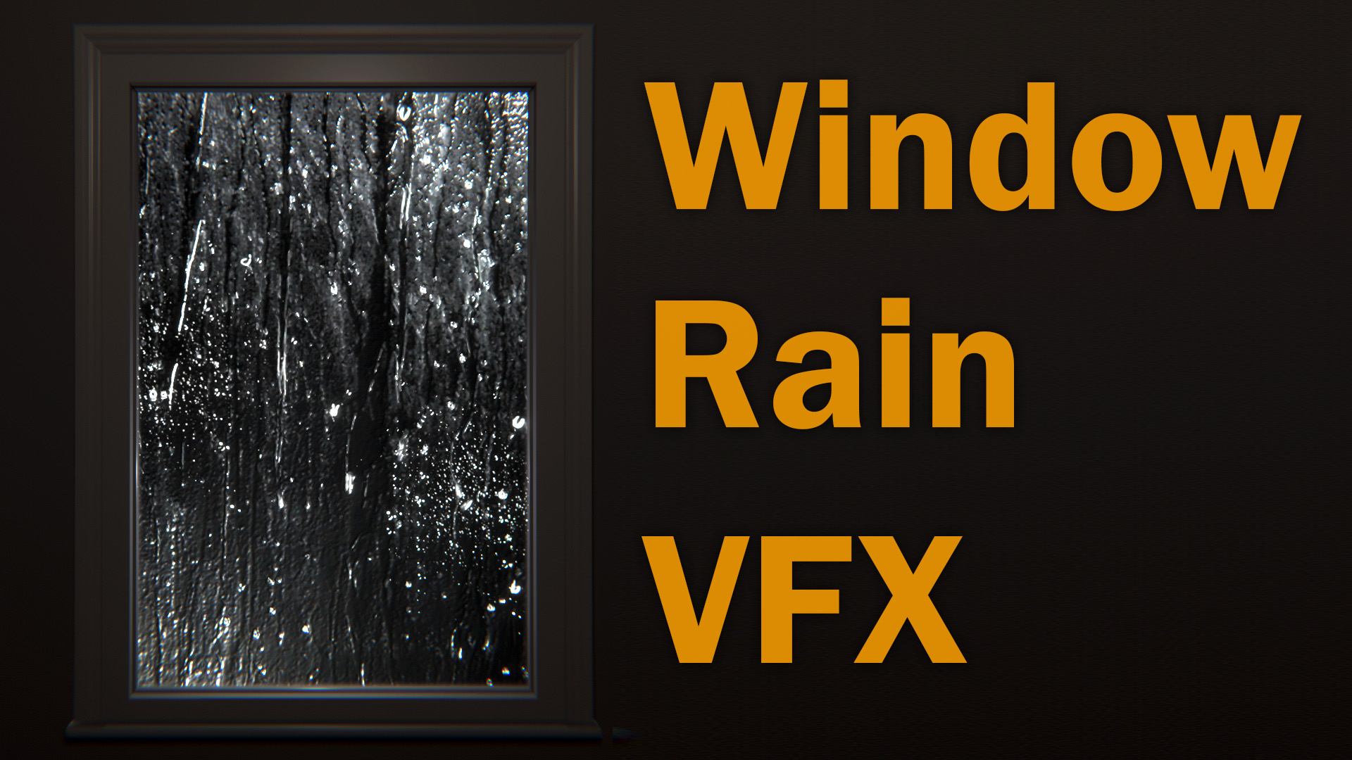 Window Rain VFX | Fab