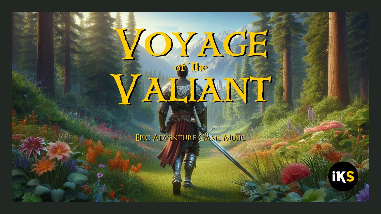 Media 1 for listing Voyage of the Valiant: Epic Adventure Game Music