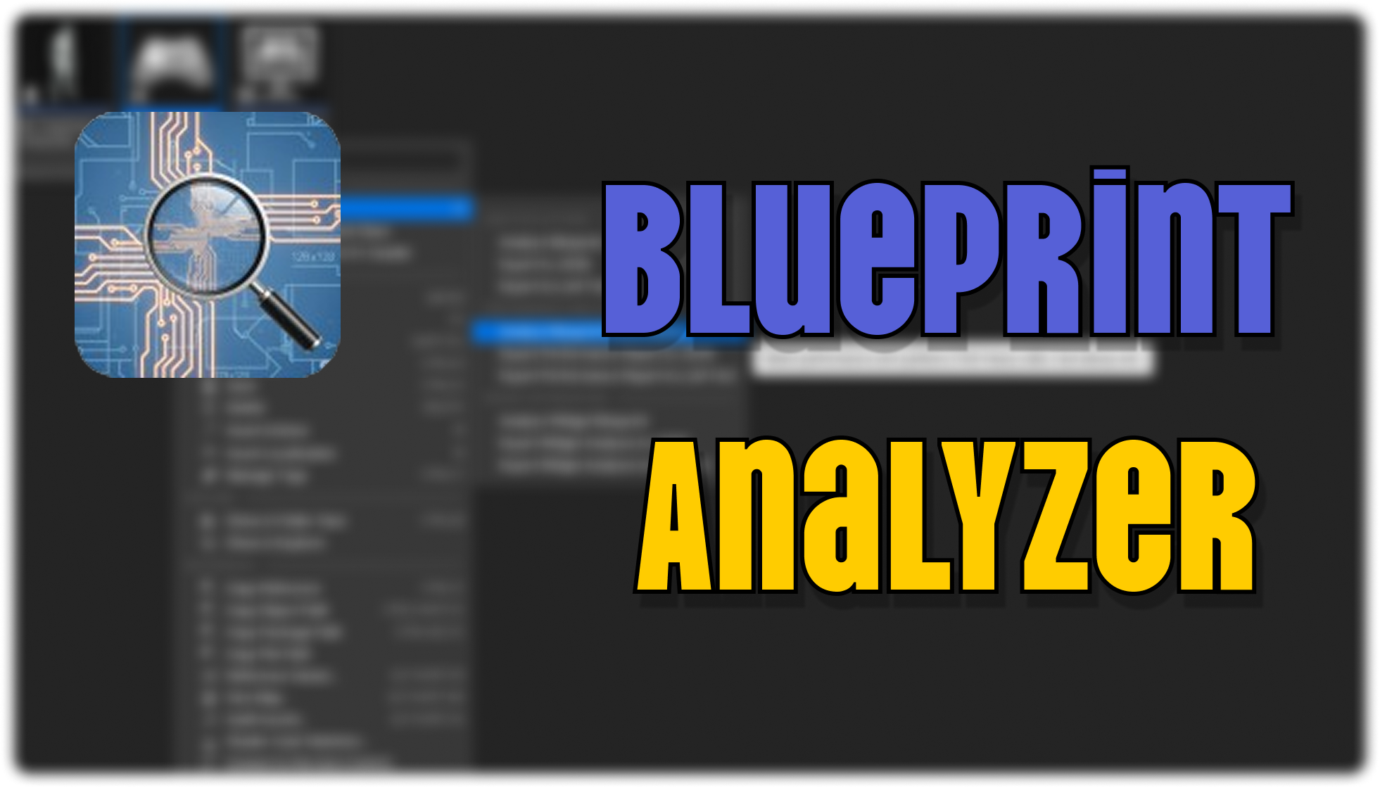 Blueprint Analyzer | Fab