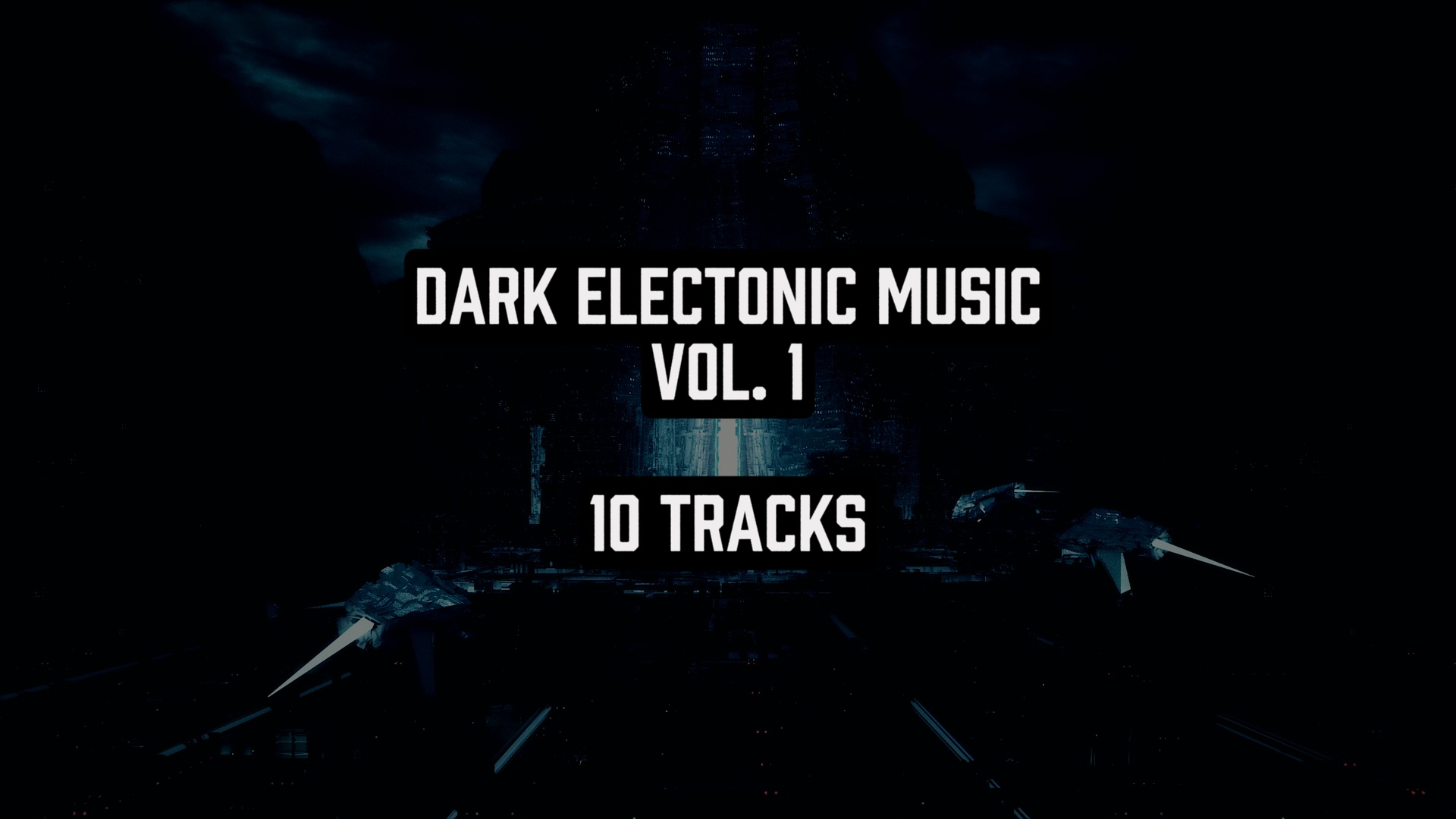 Media 1 for listing Dark Electronic Music Vol. 1