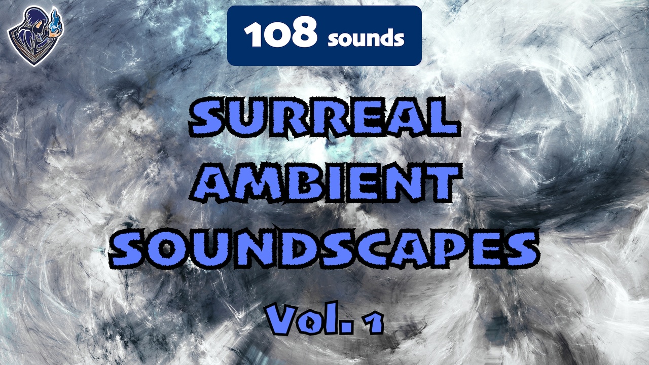 Media 1 for listing Surreal Ambient Soundscapes Vol. 1