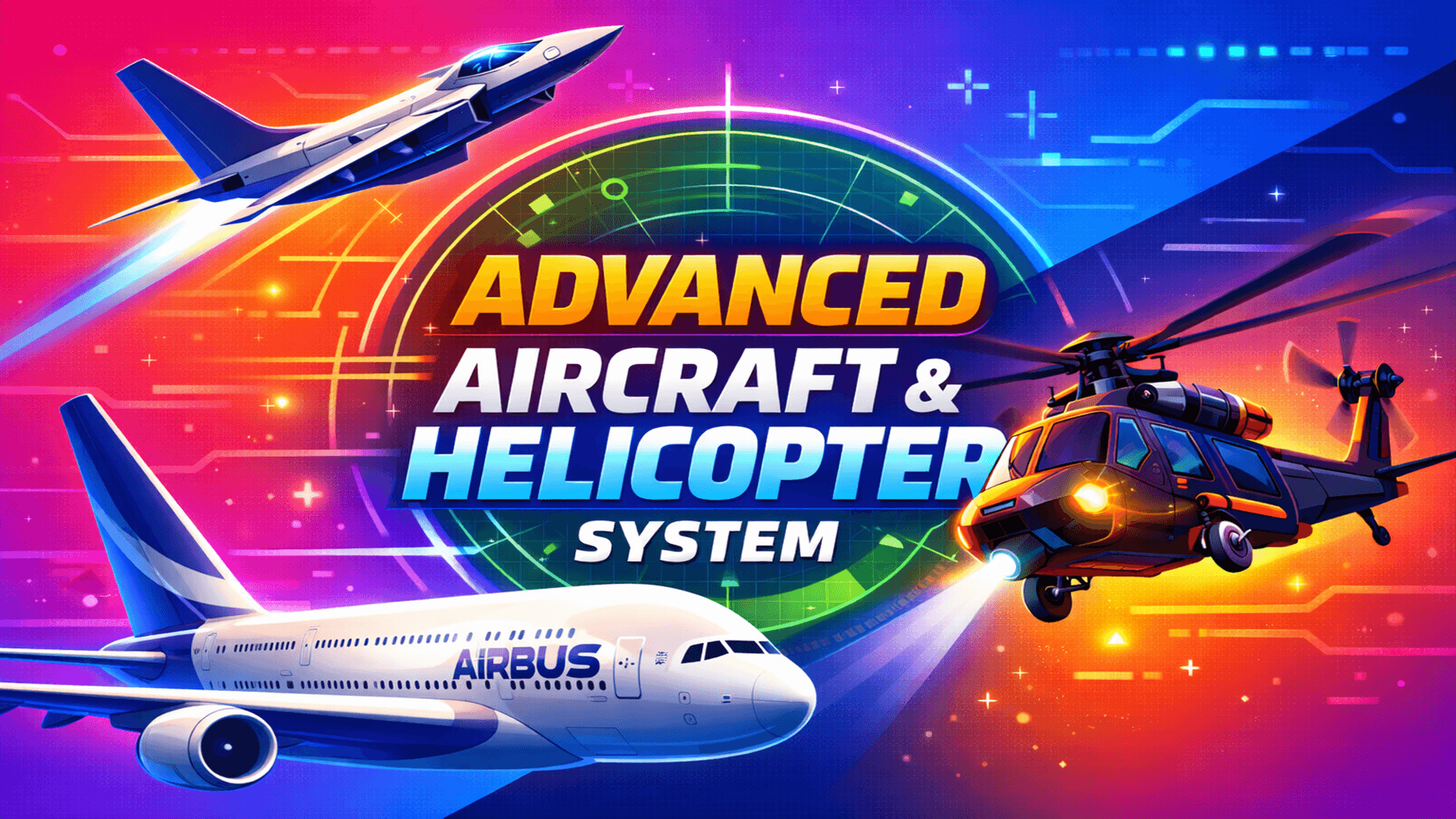 Advanced Aircraft & Helicopter System - Flight Physics & Autopilot NPC ...