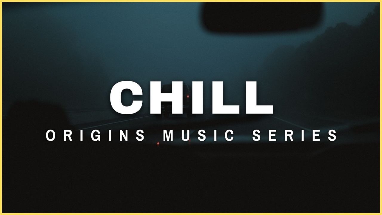 Media 1 for listing ORIGINS | Chill Music