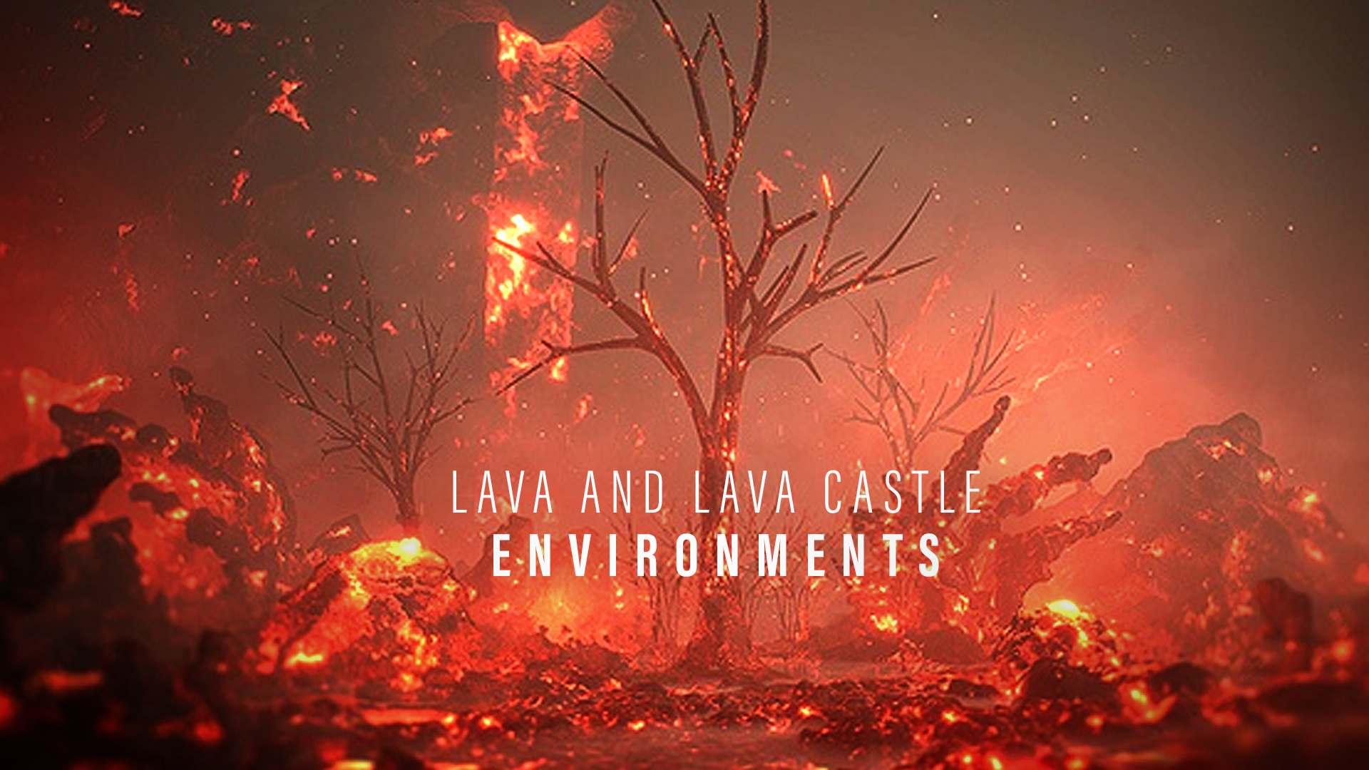 LAVA ENVIRONMENTS AND LAVA CASTLE | Fab