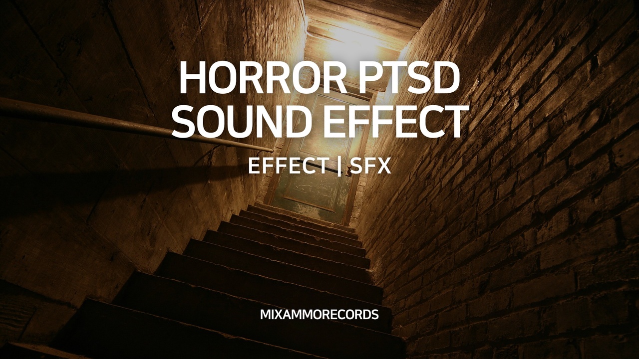 Media 1 for listing Horror Ptsd 1254 SFX