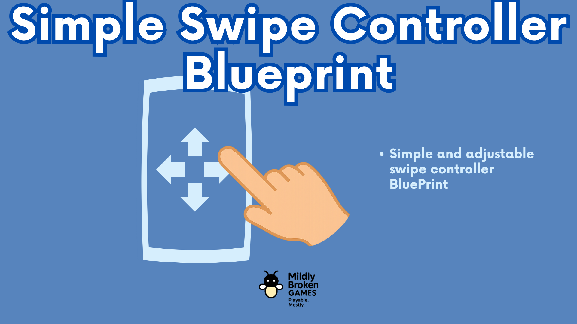 Simple Swipe Controller BluePrint | Fab