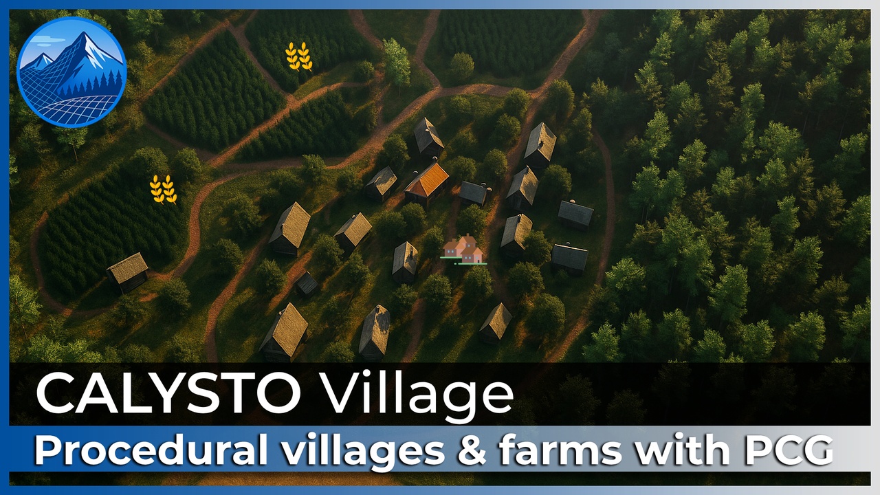 Calysto Village Procedural villages, farms with PCG