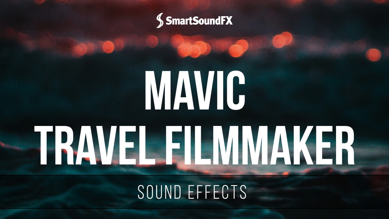 Media 1 for listing Mavic Travel SFX