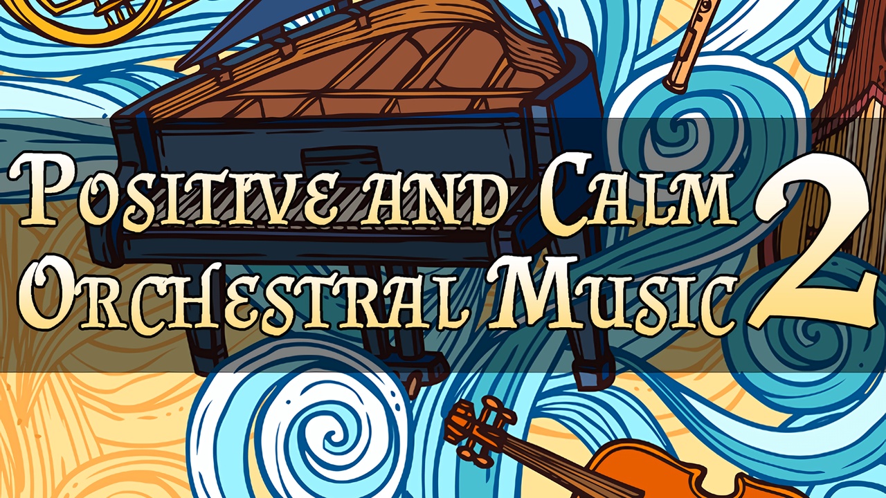 Media 1 for listing Positive & Calm Orchestral Music Pack (PART 2)