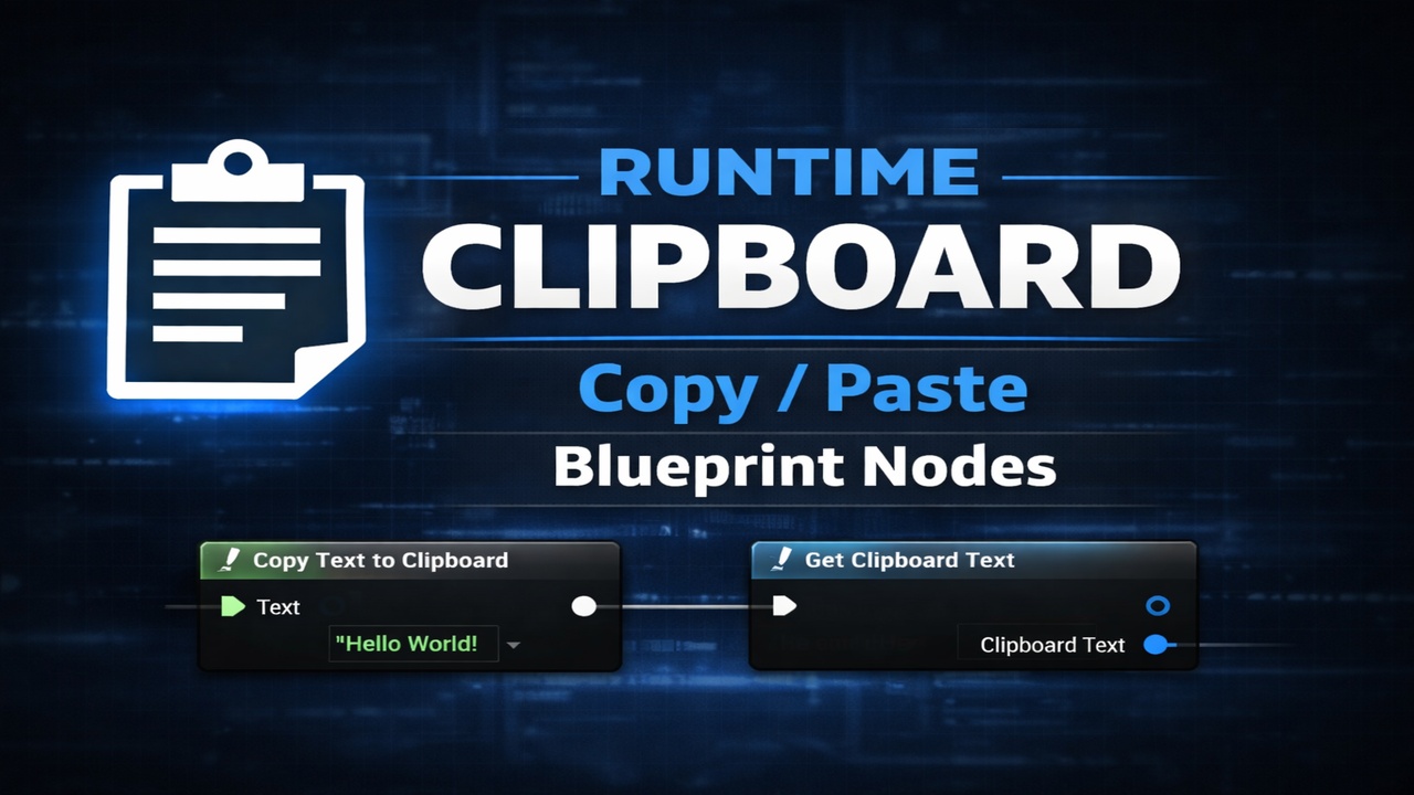 Clipboard Blueprint Nodes – Copy & Paste System Clipboard (Runtime) | Fab