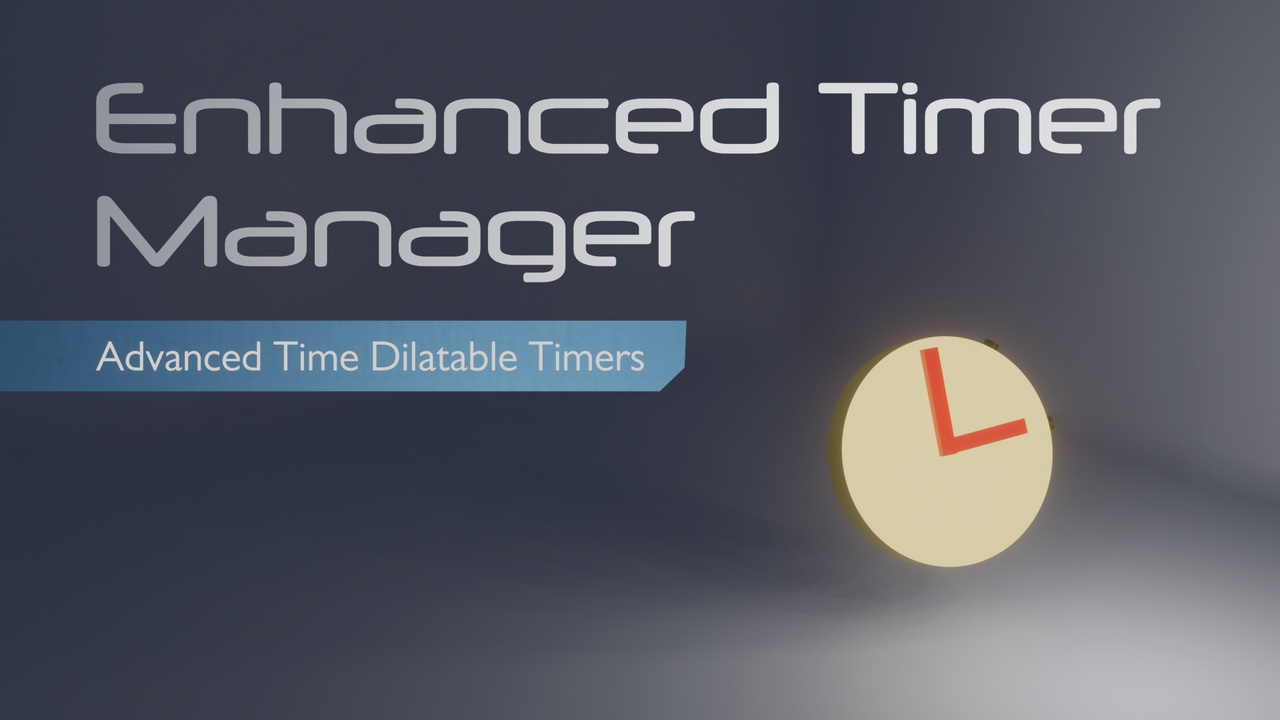 Media 1 for listing Enhanced Timer Manager - Advanced Time Dilatable Timers