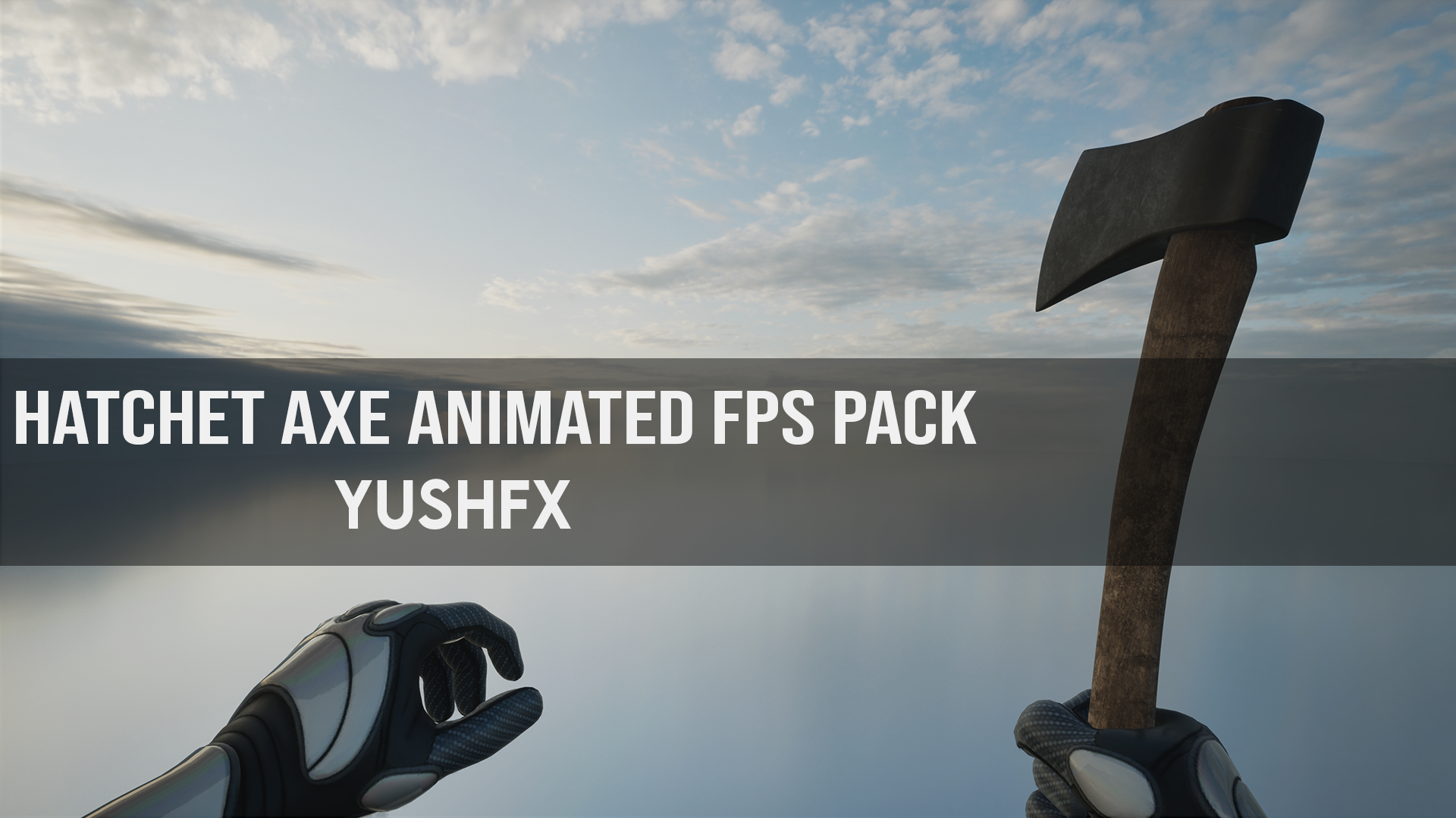 Hatchet Axe Animated FPS Pack | Fab