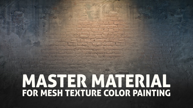 Master Material for Mesh Texture Color Painting