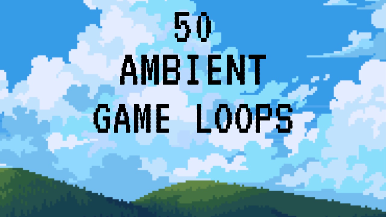 Media 1 for listing 50 Ambient Game Loops (Indie, Fantasy, RPGs, Open-World, etc.)