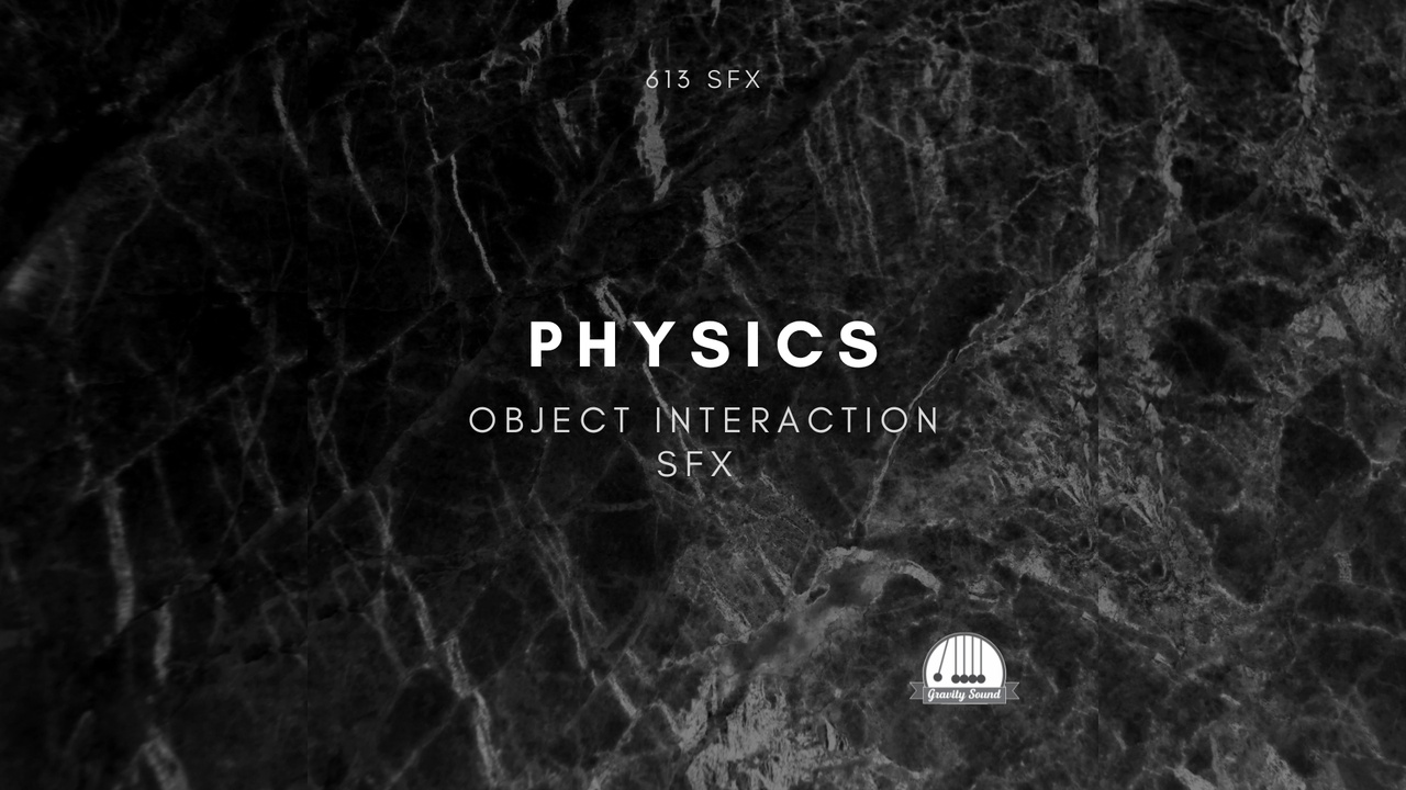 Media 1 for listing Physics Object Interaction SFX