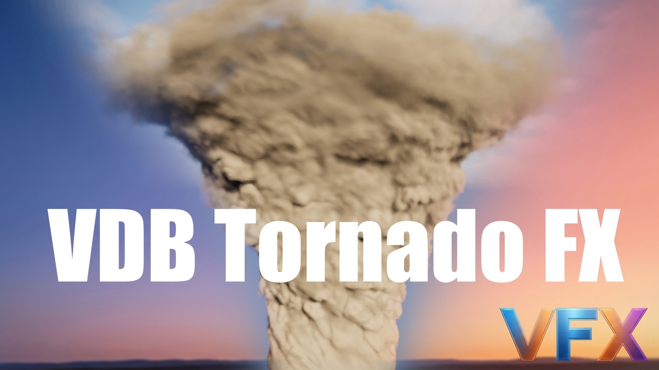 Media 1 for listing VDB Tornado vfx