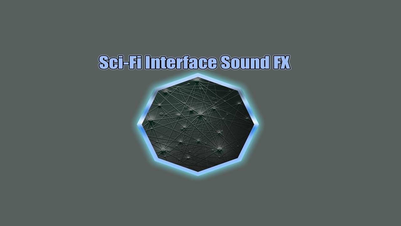 Media 1 for listing Sci-Fi Interface Sounds FX