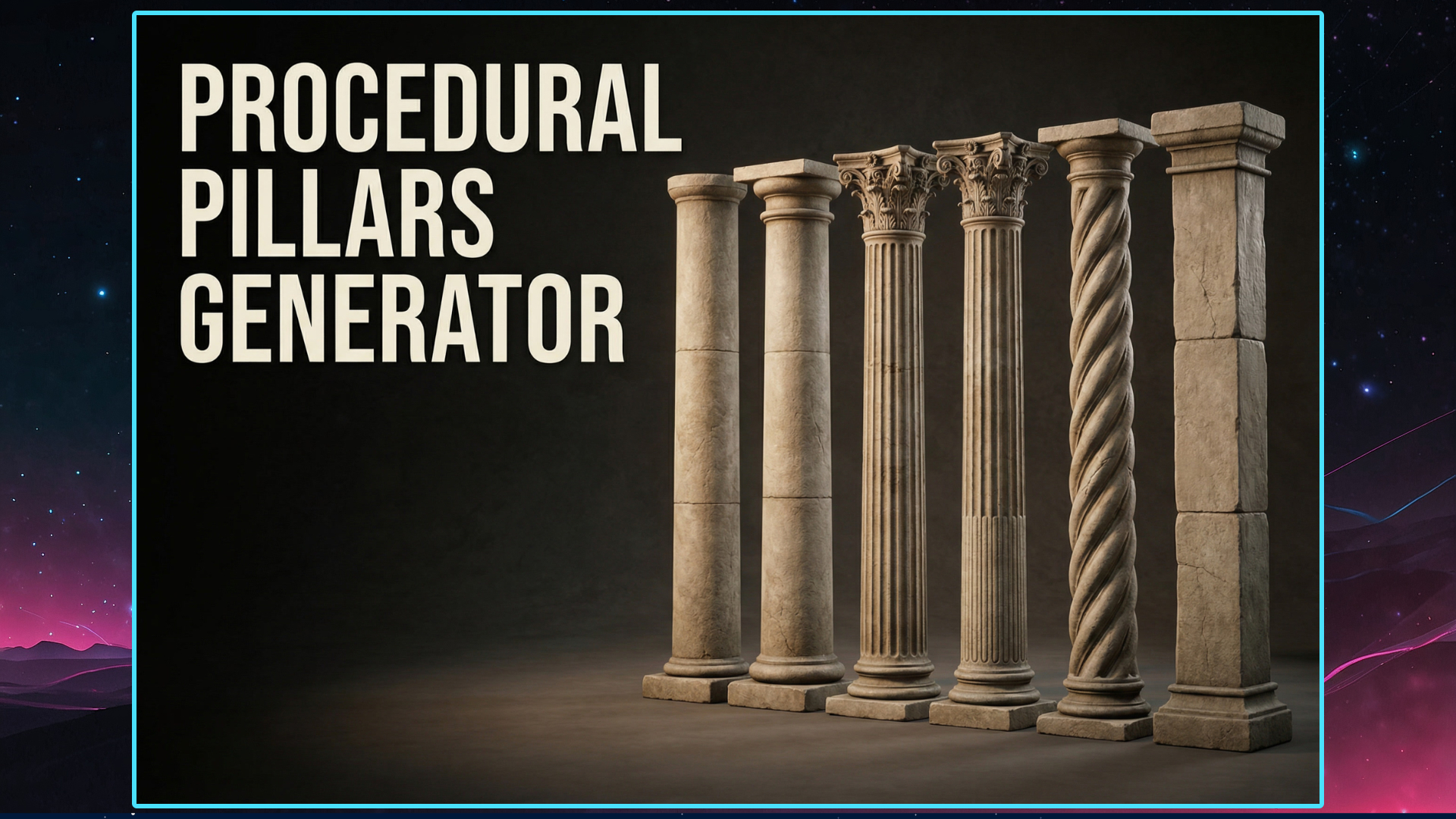 HKH Procedural Pillars Generator | Fab