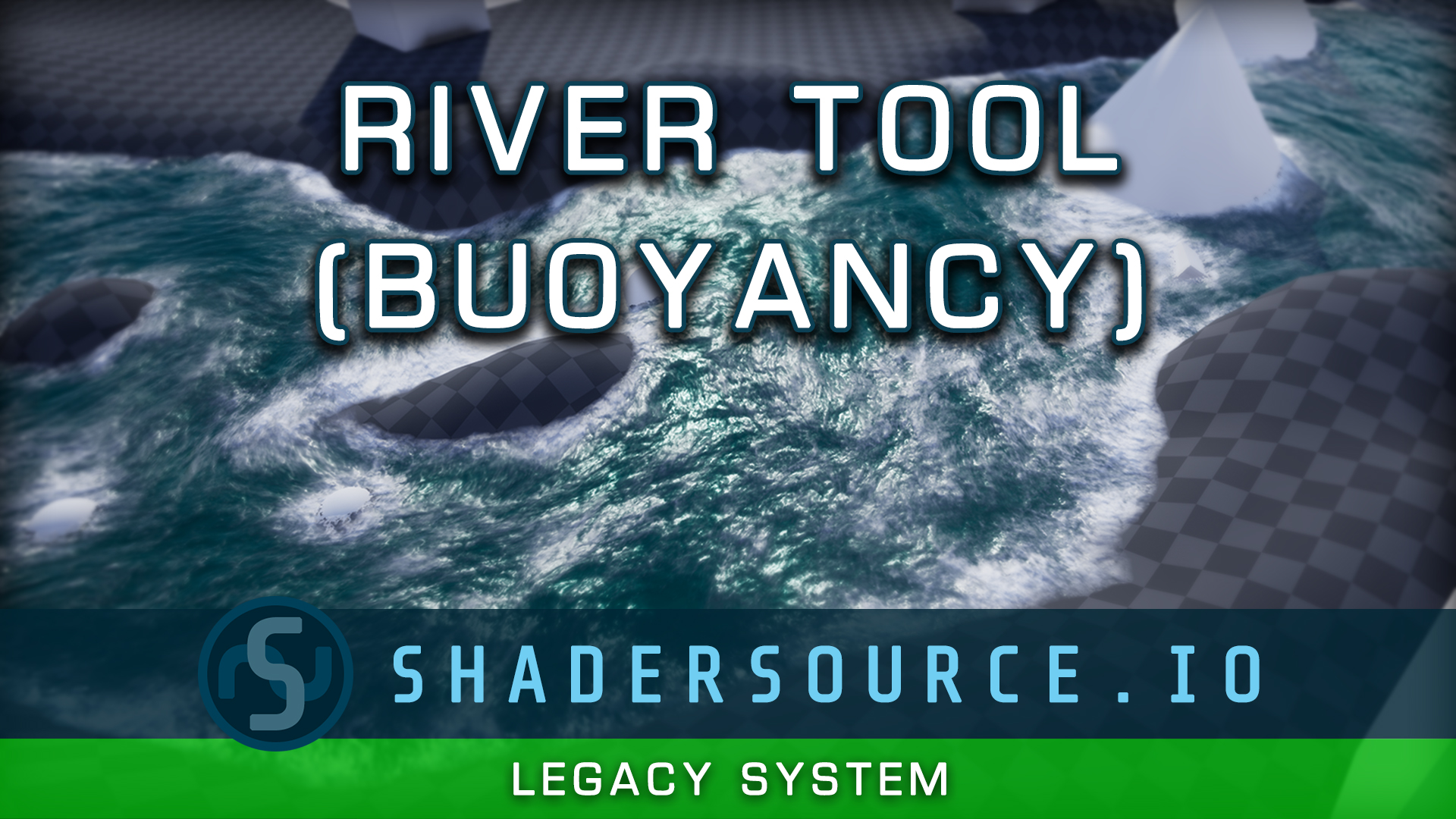 SHADERSOURCE - River Buoyancy Tool | Fab