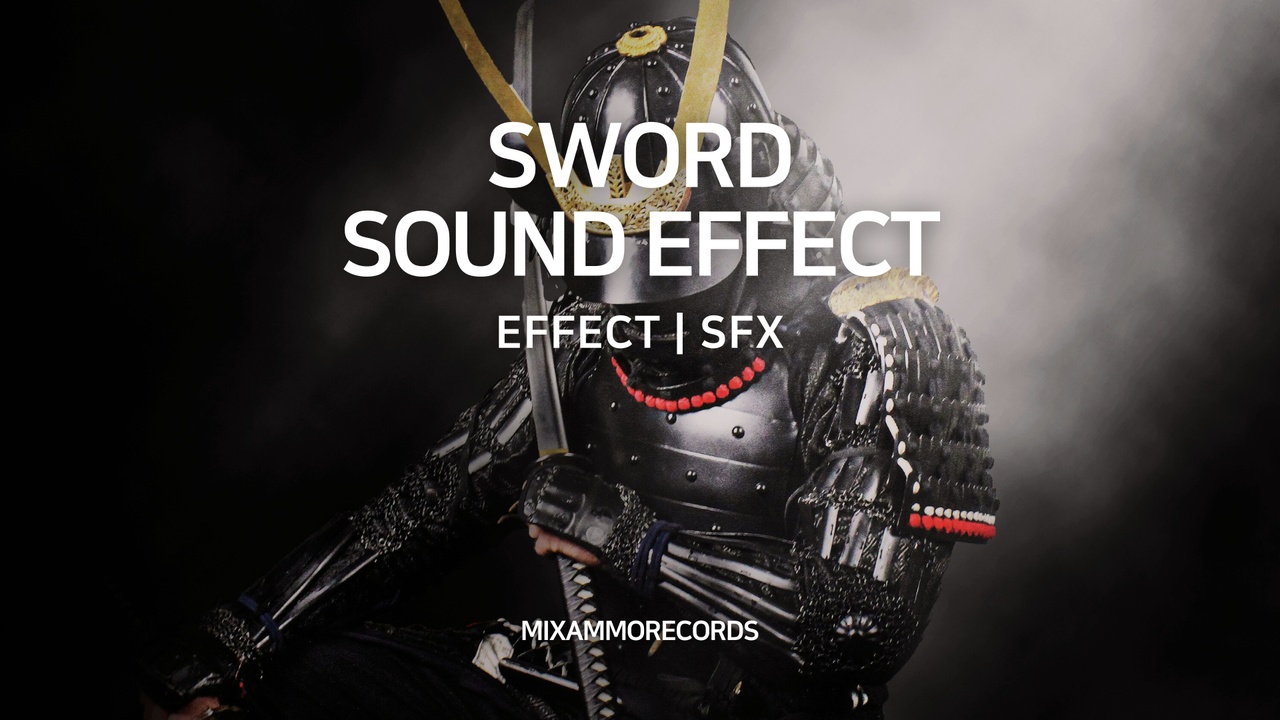 Media 1 for listing SFX OF FPS, SWORD