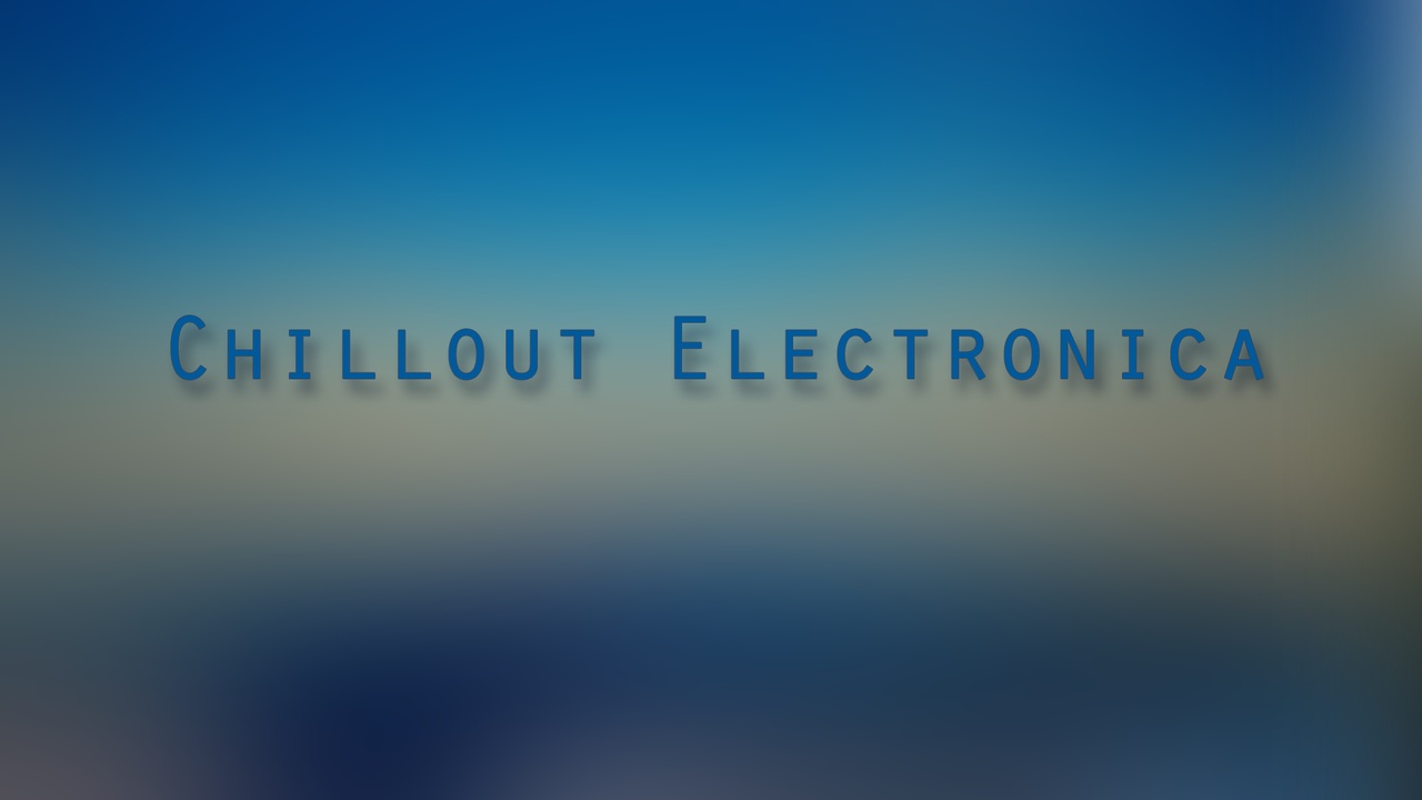 Media 1 for listing Chillout Electronica