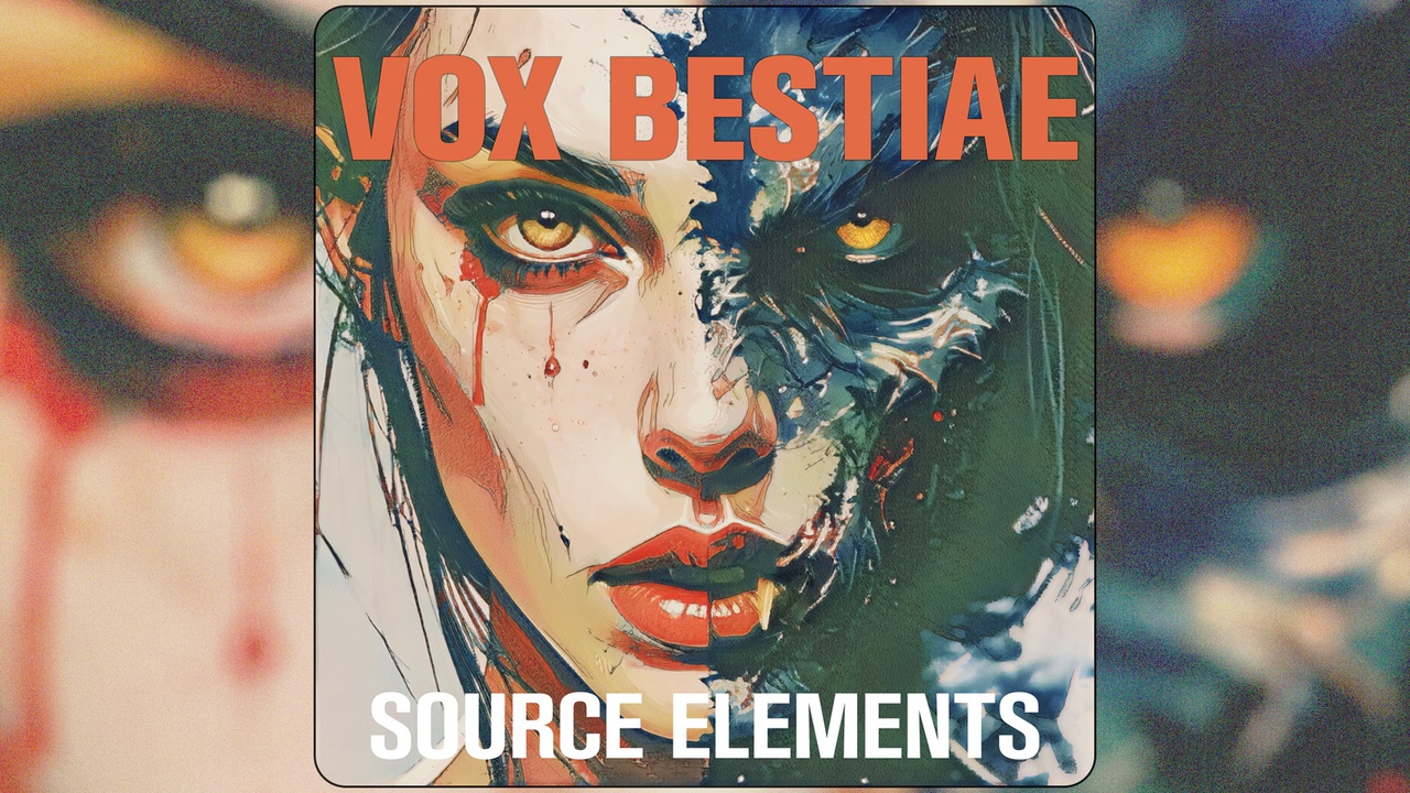 Media 1 for listing Vox Bestiae - Source Elements