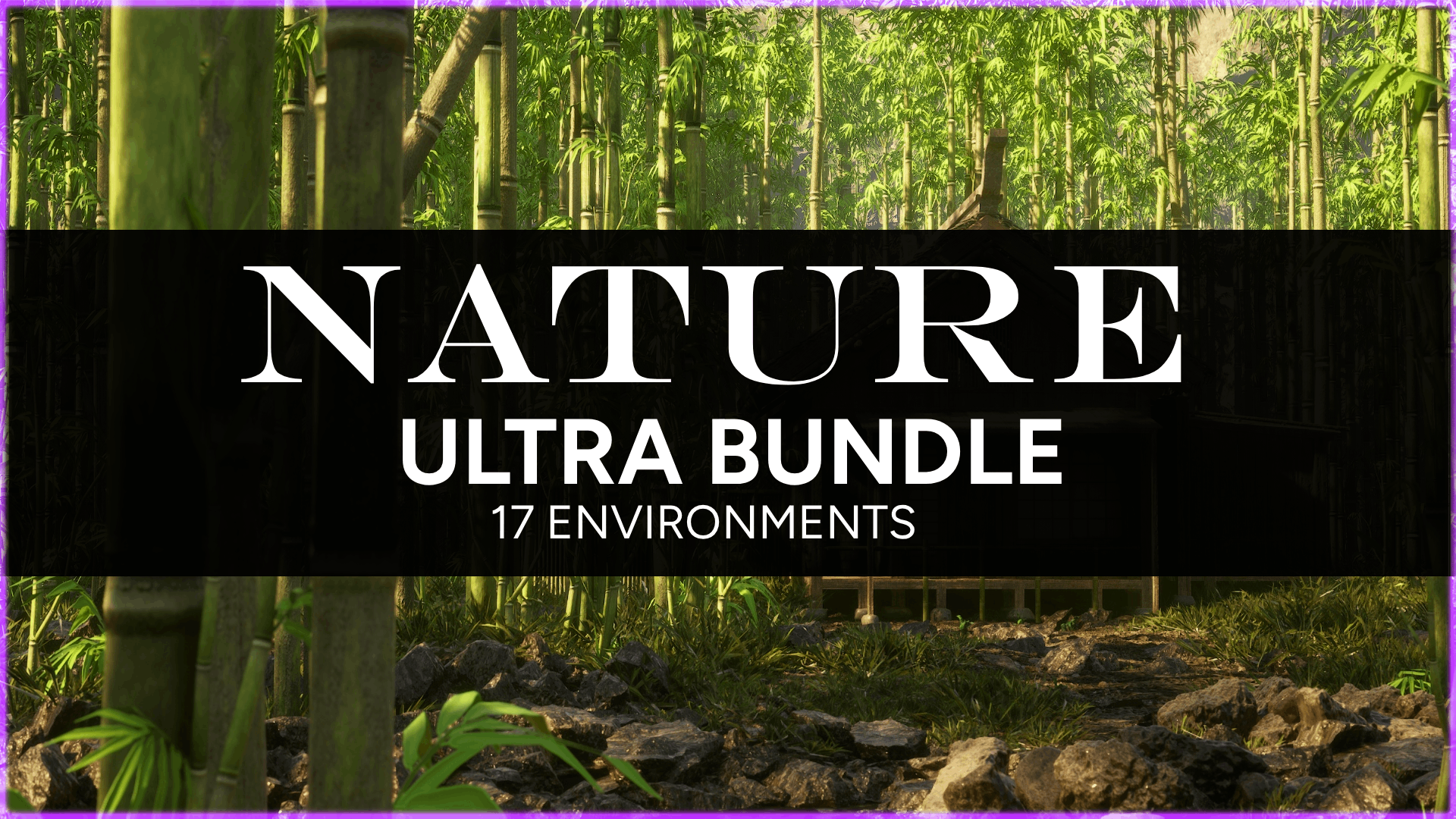ULTRA NATURE BUNDLE - 17 Environments | Fab