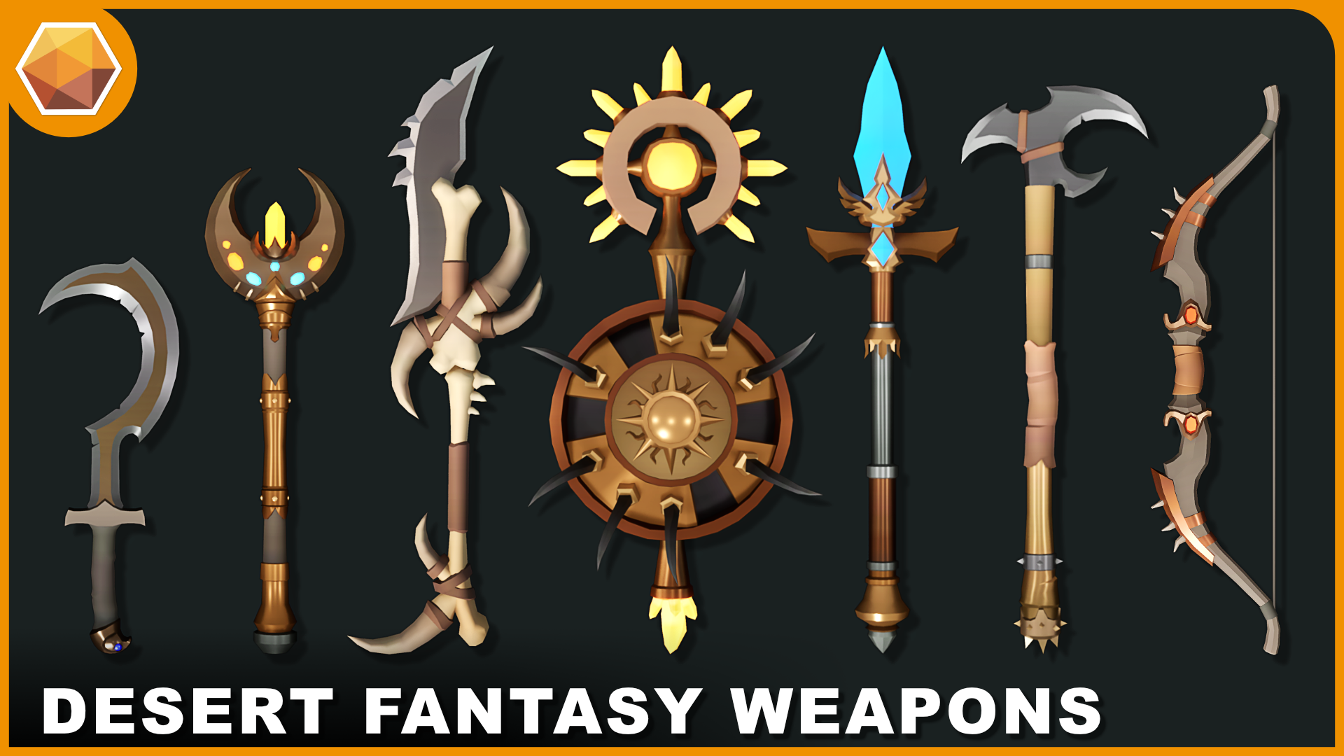 Stylized Desert Fantasy Weapons - Low Poly Asset Pack | Fab