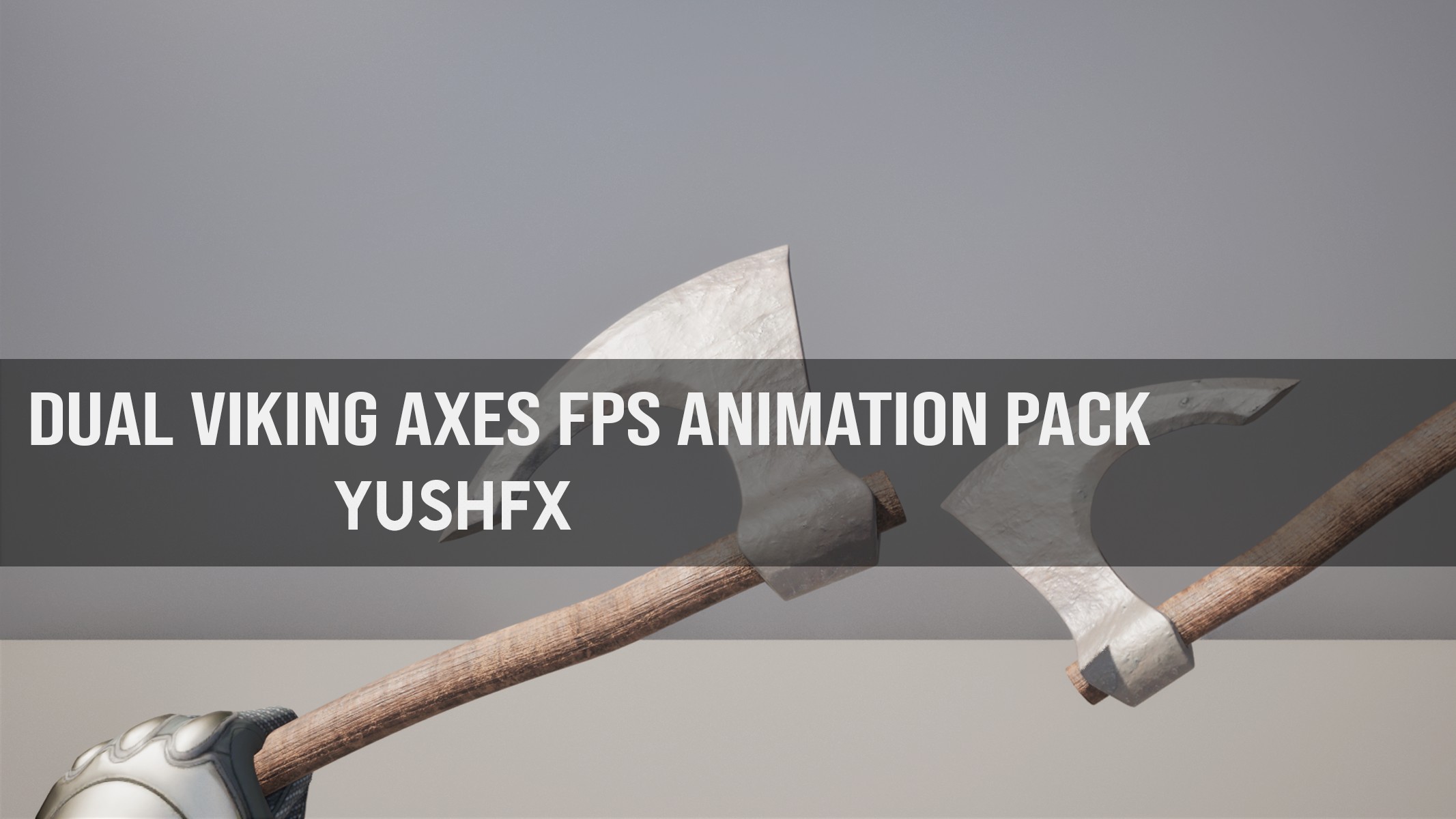 Dual Viking Axes FPS Animation Pack | Fab