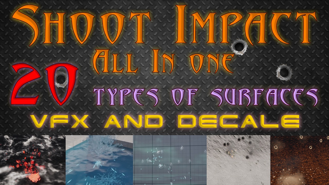 Media 1 for listing Shoot Impact All In One - VFX and Decal