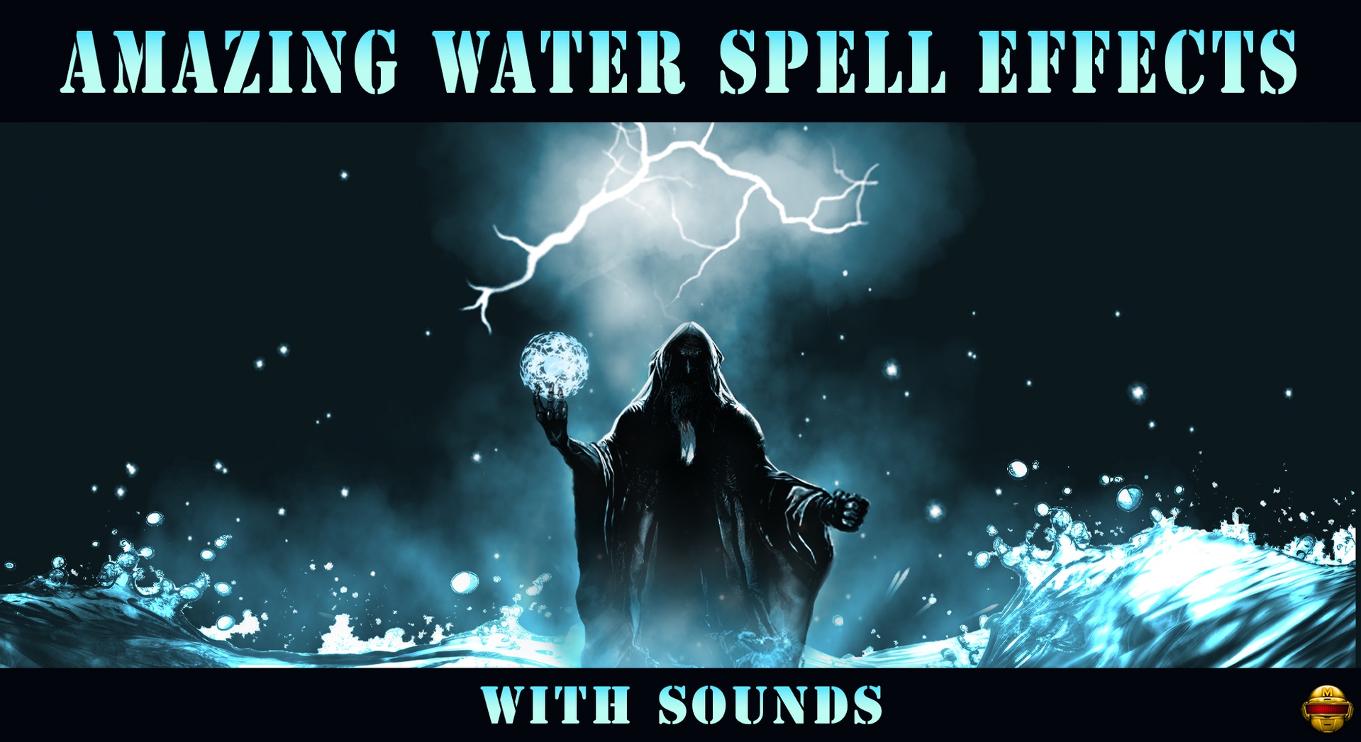 Media 1 for listing AAA Magic Water and Weather Spells with Sounds