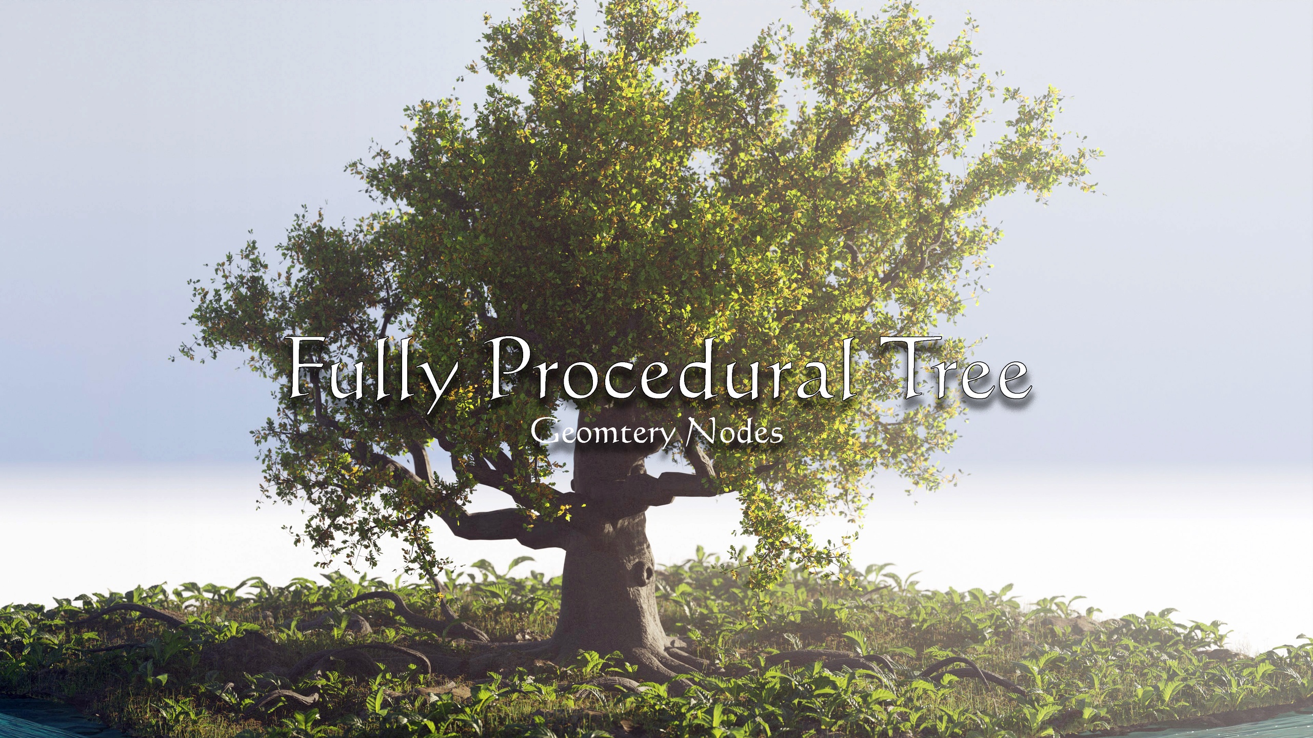 Media 1 for listing Fully Procedural Tree
