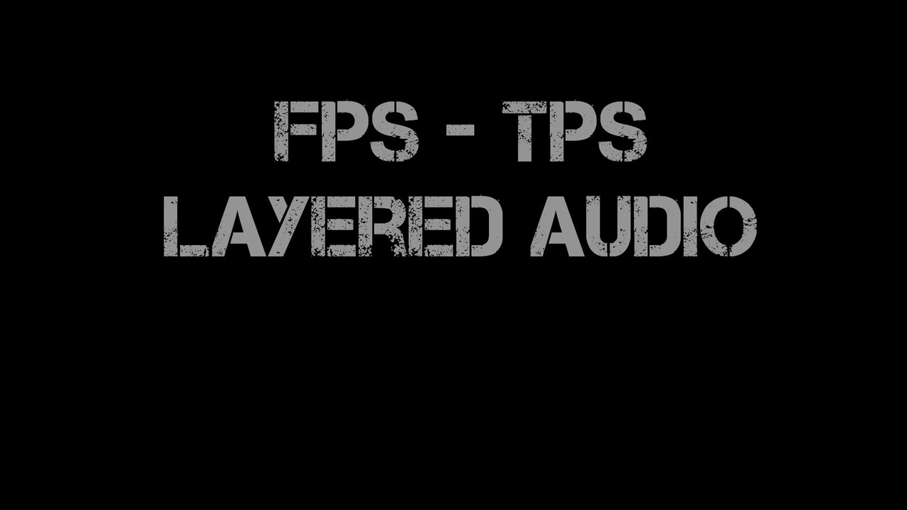 Media 1 for listing FPS TPS Audio - Easily customisable Layered Meta sounds