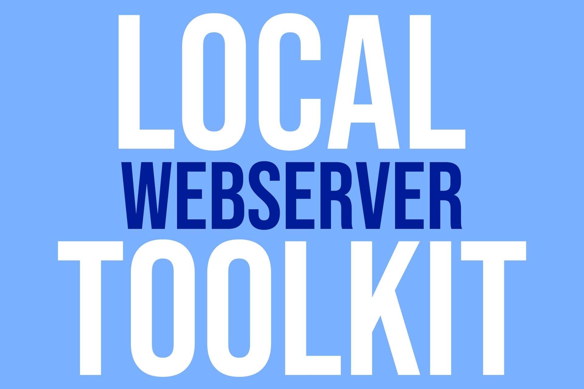 Local Web Server Toolkit | Fab