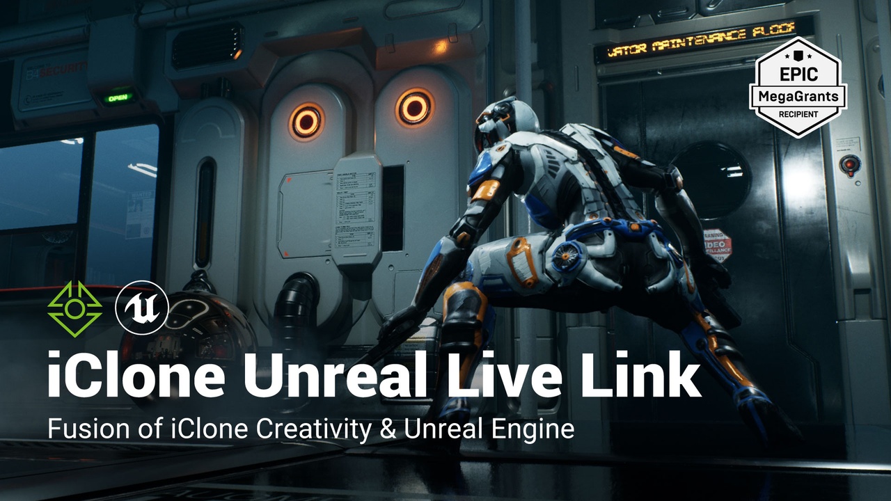 الوسائط 1 للقائمة iClone Unreal Live Link （Now Built Into Auto Setup All-in-One）