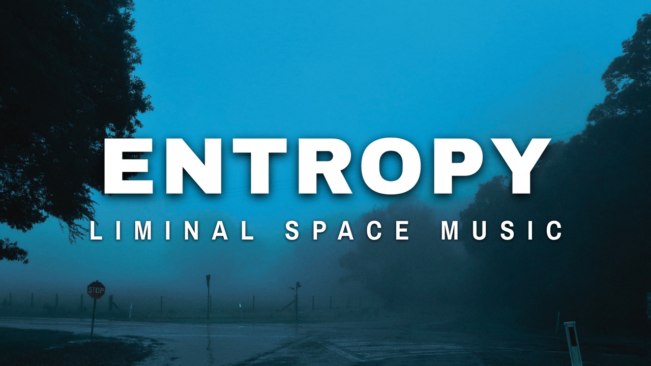 Media 1 for listing ENTROPY | Liminal Space Music | Backrooms Music