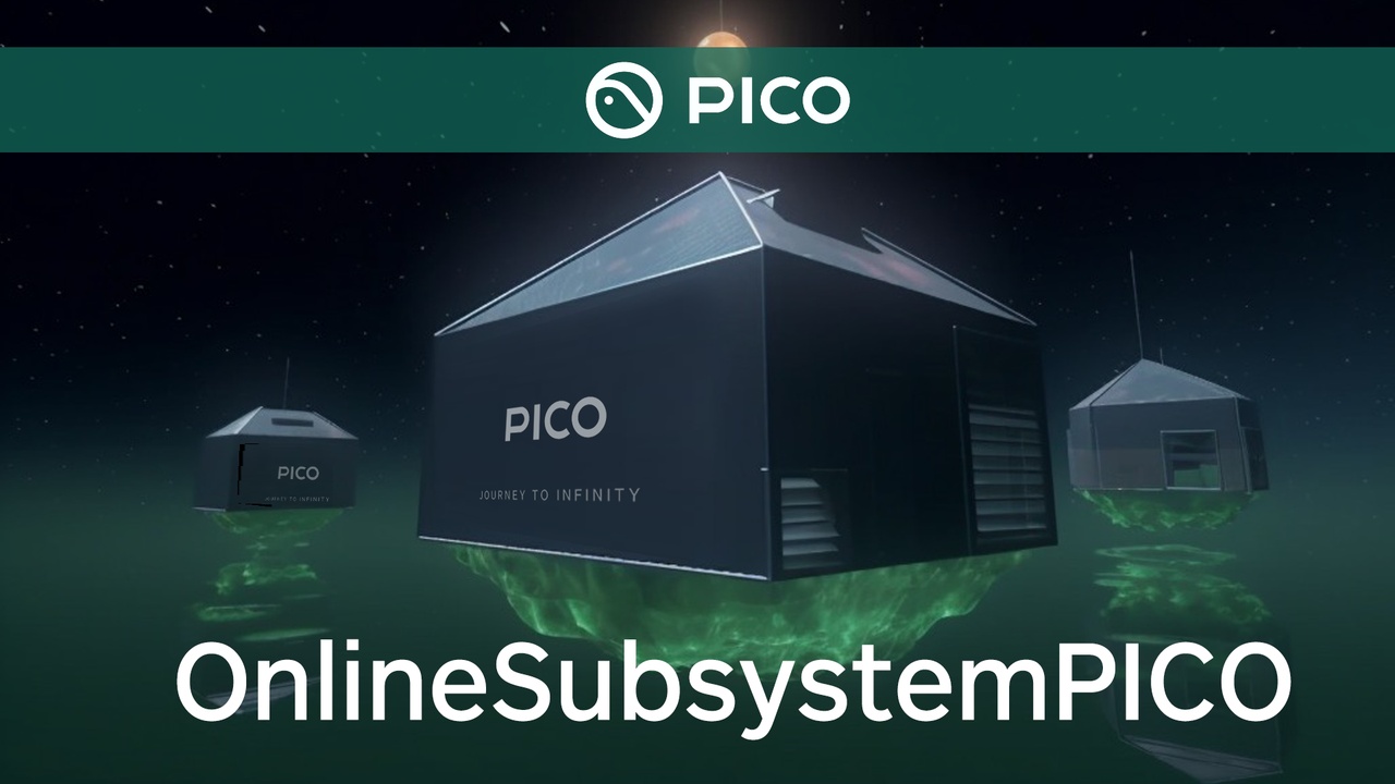 Media 1 for listing OnlineSubsystemPICO