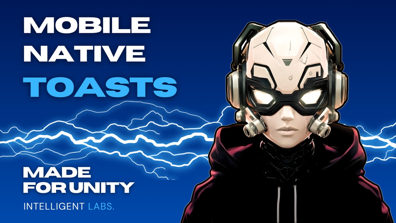 Media 1 for listing Mobile Native Toast For Unity