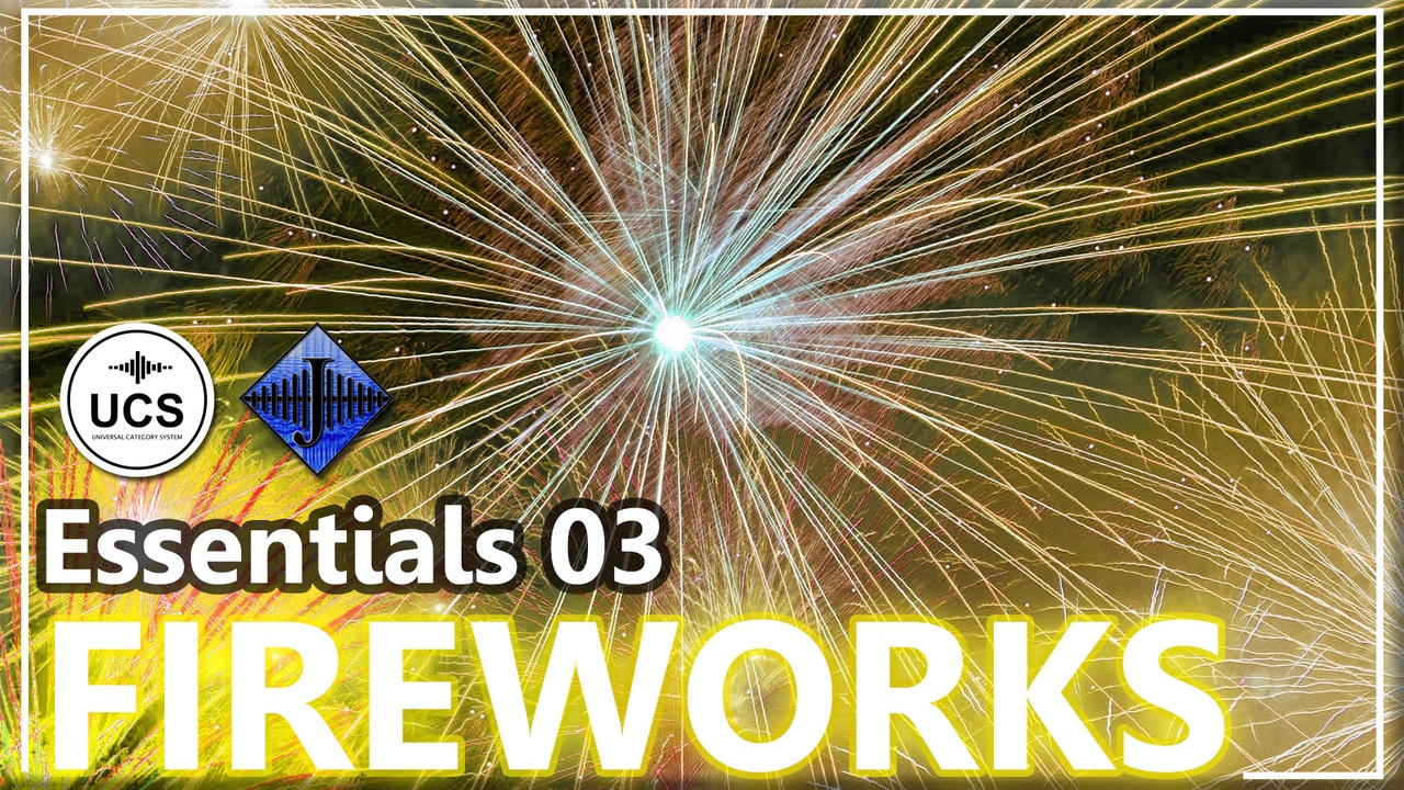 Media 1 for listing SFX Essentials 03 FIREWORKS