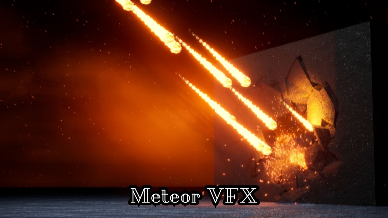 Meteor VFX