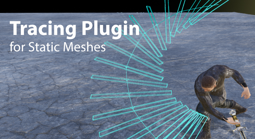Tracing Plugin For Static Meshes | Fab