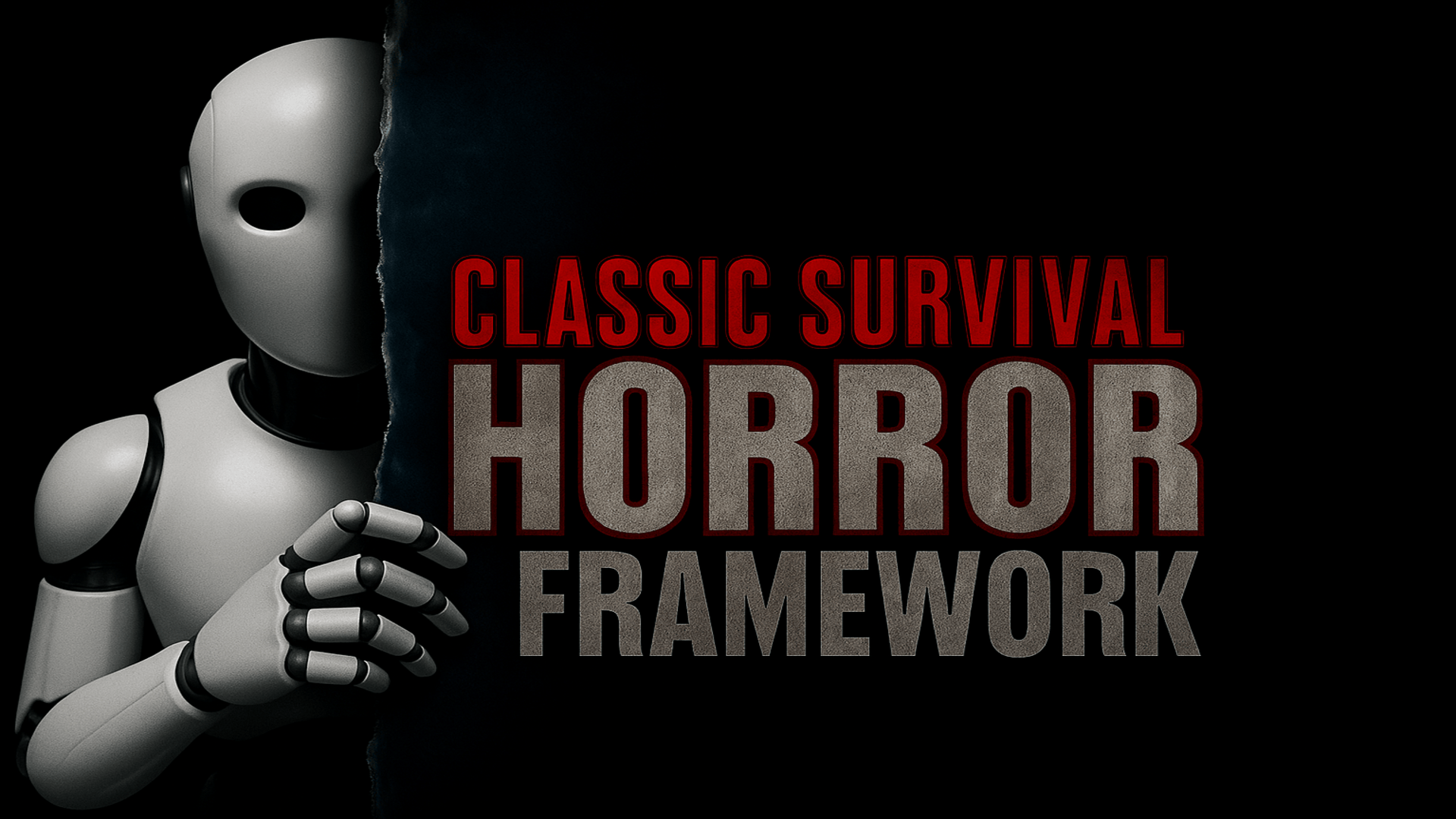 Classic Survival Horror Framework | Fab