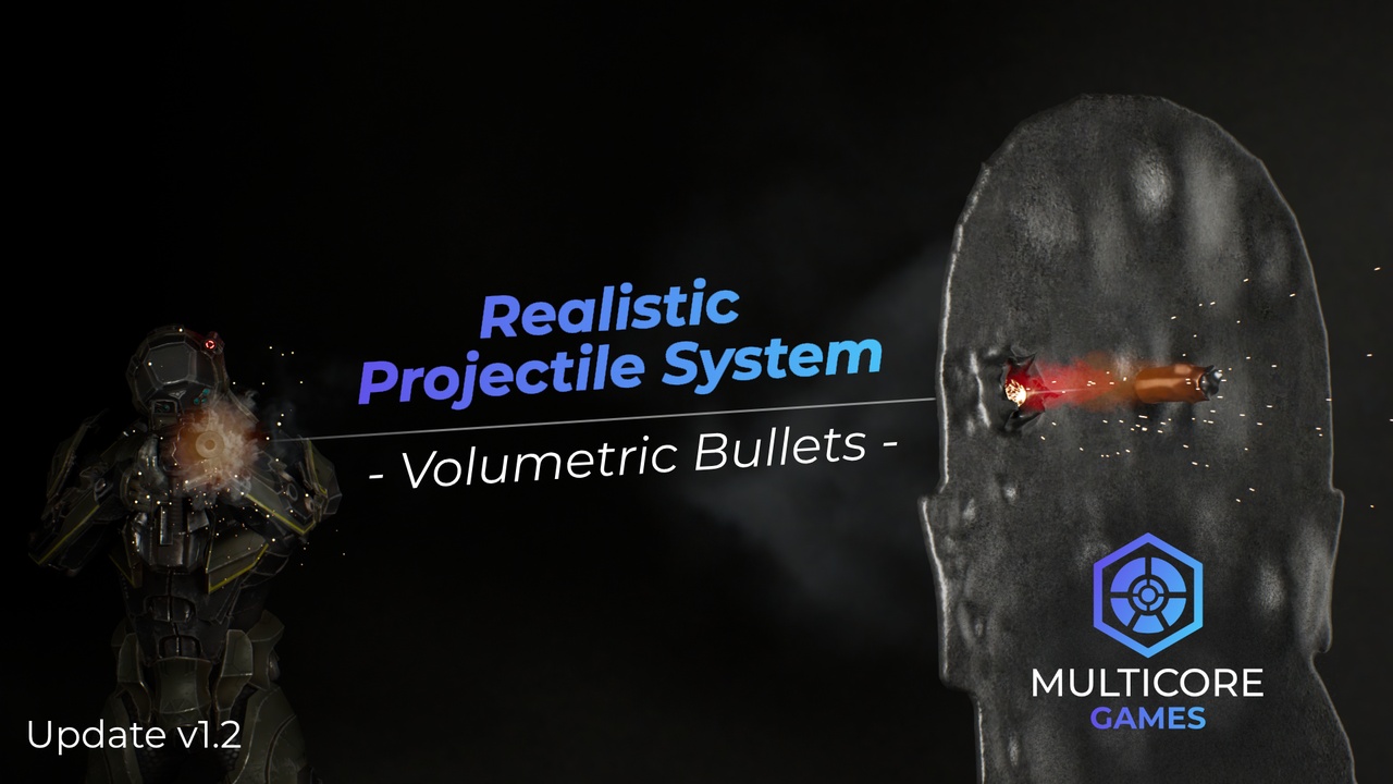 Media 1 for listing Realistic Projectile System - Volumetric Bullets
