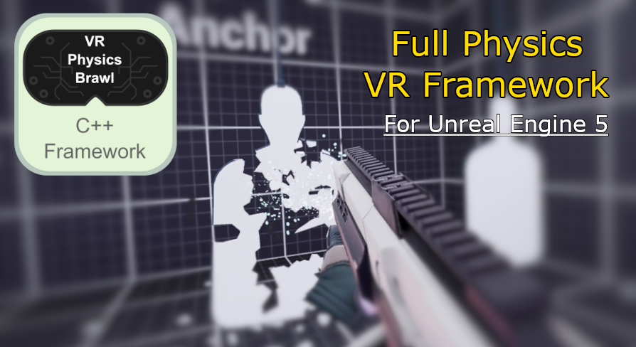 Unreal Engine Fortnite Physx Physics‑Based VR Hand Weighted Object