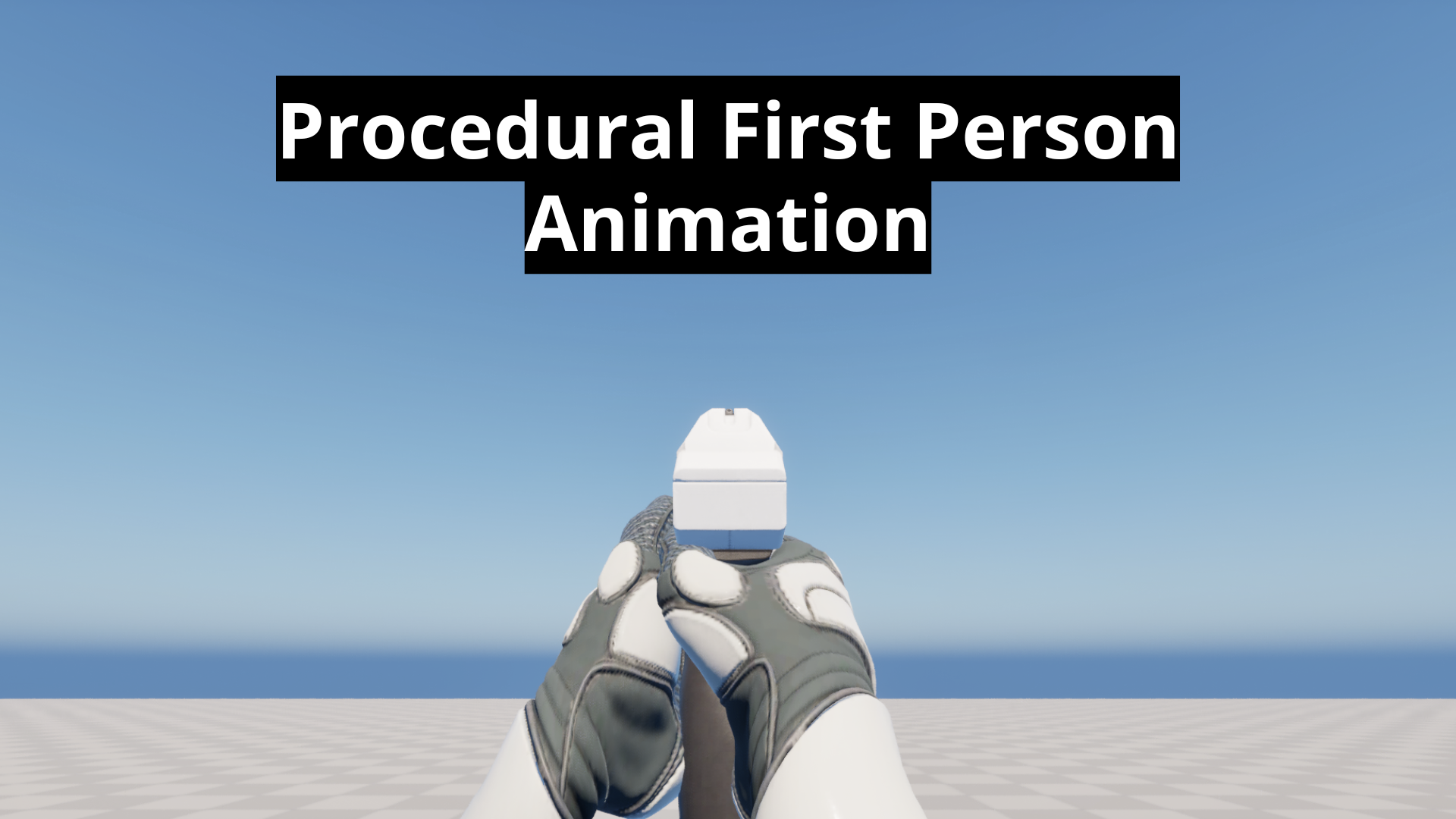 Procedural First Person Animation | Fab