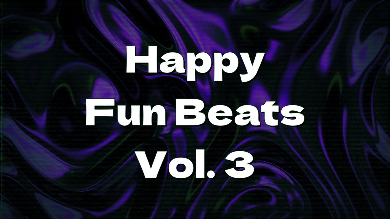 Media 1 for listing Fun Happy Beats Vol. 3 (Electronic Music)