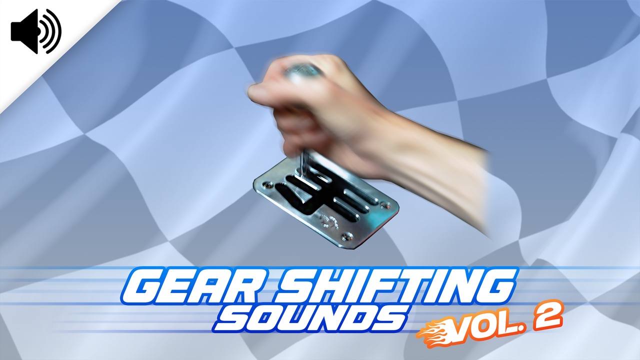 Media 1 for listing Gear Shifting Sounds - Vol. 2