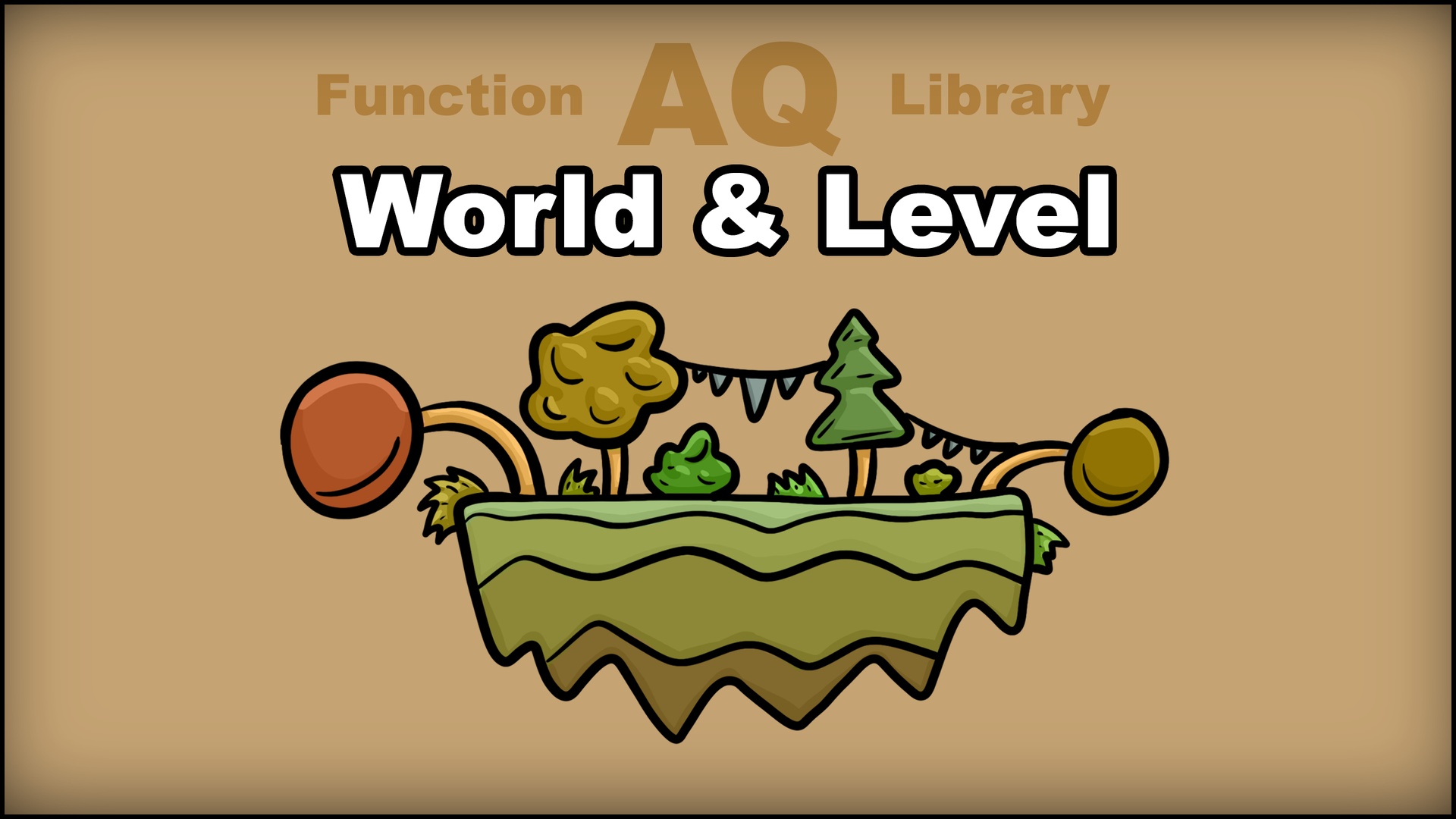 Media 1 for listing AQ Function Library - World & Level
