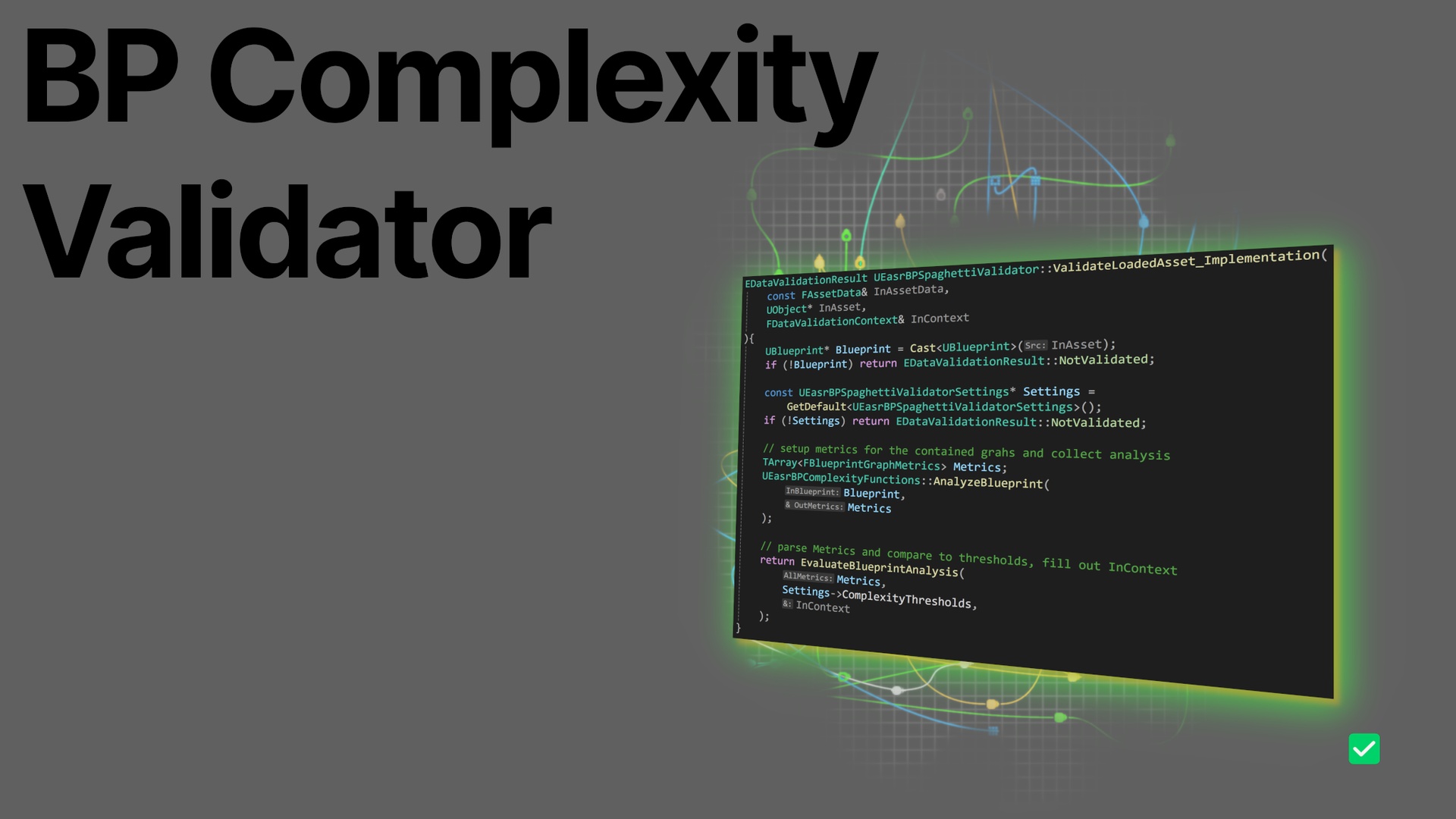Blueprint Complexity Validation | Fab